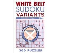 Conceptis Puzzles White Belt Sudoku Variants (Tascabile)