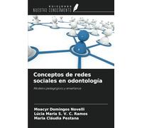 Conceptos de redes sociales en odontología: Modelos pedagógicos y enseñanza