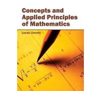 Concepts and Applied Principles of Mathematics (Copertina rigida)