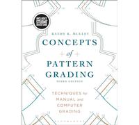 Concepts of Pattern Grading: Techniques for Manual and Computer Grading