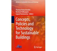Concepts, Policies and Technology for Sustainable Buildings
