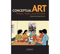 Conceptual Art: Theory - Corris Michael (cur.)