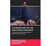 Conceptualização de uma Smart Nation Sustentável: Compreender o Papel das Diferentes Divisões no Desenvolvimento da sua Estrutura