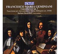 Concerti Grossi Op. 3 - Francesco Geminiani (Audio Cd)