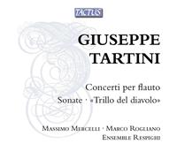 Giuseppe Tartini - Concerti Per Flauto, Sonate, Il Trillo Del Diavolo (2 Cd)