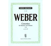 Concertino ES maggiore OP 26 - arrangiamento per Clarinetto - Pianoforte [Note musicali/holzweißig] Compositore: Weber Carl Maria Von