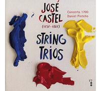 Concerto 1700 - Castel: String Trios