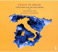 Concerto 1700 Italy in Spain: Violin Sonatas in Late 18th-Centur (CD)