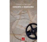 Concerto a Vanagloria