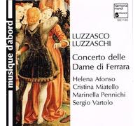 Concerto Delle Dame Di Ferrara : Madrigaux