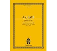 Concerto for Harpsichord and Strings/ Fur Cembalo und Streicher/ D Minor/ d-Moll/ Re mineur, BWV 1052: BWV 1052. harpsichord and strings. Partition d'étude.