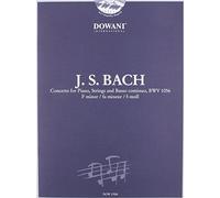 Concerto for Piano, Strings and Basso Continuo Bwv 1056 In F Minor