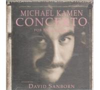 Concerto for Saxophone by Michael Kamen (1990-11-13)