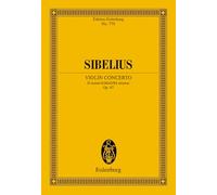 Concerto for Violin and Orchestra: D Minor/D-moll/re Mineur Op. 47