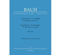 Concerto für Cembalo und Streicher Nr. 5 f-Moll BWV 1056. BÄRENREITER URTEXT. Klavierauszug, Stimme(n), Urtextausgabe