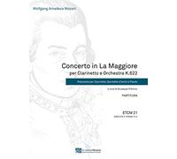 Concerto in la maggiore per clarinetto e orchestra K.622. Riduzione per clarinetto, quintetto d'archi e flauto