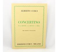 Edizioni Curci Concertino in La Minore Alberto Curci Libro