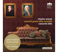 Charles Avison – Concerti Grossi After Scarlatti – CD – Edizione limitata