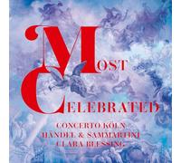 Concerto Köln - Most Celebrated