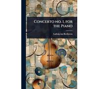 Concerto no. 1, for the Piano