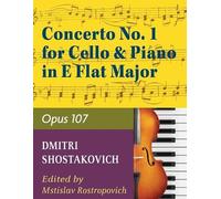 Concerto No. 1, Op. 107 By Dmitri Shostakovich. Edited By Rostropovi (Tascabile)