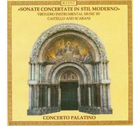 Concerto Palatino - Sonate Concertate in Stil Mode