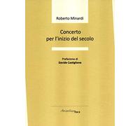 Concerto per l'inizio del secolo