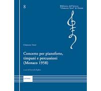 Concerto per pianoforte, timpani e percussioni (Monaco 1958)