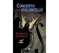 Concerto per violoncello. Nuova ediz.