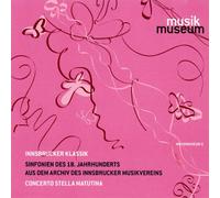 Concerto Stella Matutina - Innsbrucker Klassik-Sinfonien des 18.Jh