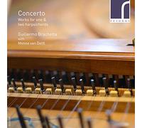 Guillermo Brachetta Concerto - Works for One & Two Harpsichords (CD) Album