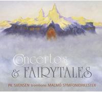 Concertos & Fairytales - Pk Svensen. Trombone-various artists-audioCD
