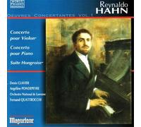 Concertos For Violin & Piano/Suite Hongroise [French Import] by Reynaldo Hahn (2001-09-28)