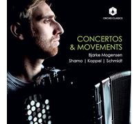 Ihor Shamo Shamo/Koppel/Schmidt: Concertos & Movements (CD) Album
