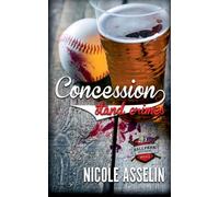 Concession Stand Crimes: 2