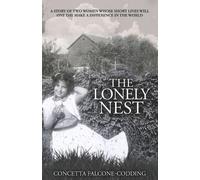 Concetta Falcone-Codding The Lonely Nest (Tascabile)