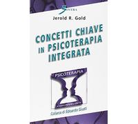 Concetti chiave in psicoterapia integrata
