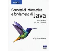 Concetti di informatica e fondamenti di Java