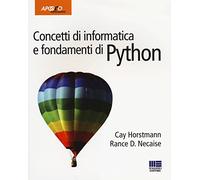 Concetti di informatica e fondamenti di Python