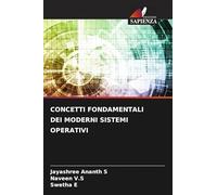 CONCETTI FONDAMENTALI DEI MODERNI SISTEMI OPERATIVI
