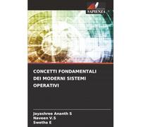 CONCETTI FONDAMENTALI DEI MODERNI SISTEMI OPERATIVI