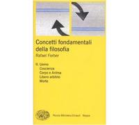 9788806198152 Concetti fondamentali della filosofia: 2 - Rafael Ferber,F. Garzon