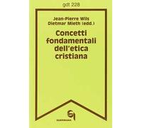 Concetti fondamentali dell'etica cristiana