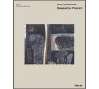 Concetto Pozzati. Ediz. illustrata