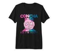 Concha See I'm Busy Sweet Shell Pane Pasticceria Conchas Maglietta Premium