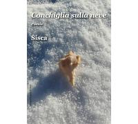 Conchiglia sulla neve - 2026 - Progetto Cultura