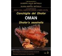 Conchiglie del Dhofar. Oman-Dhofar's seashells. Oman. Ediz. a colori
