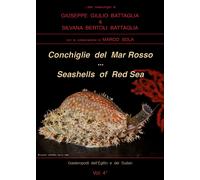 Conchiglie del Mar Rosso-Red Sea’s seashelles. Ediz. bilingue di Giuseppe Giulio