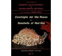 Conchiglie del Mar Rosso-Red Sea's seashelles. Ediz. bilingue