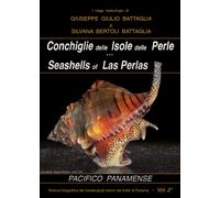 Conchiglie delle Isole delle Perle-Seashells of Las Perlas di Giuseppe Giulio Ba